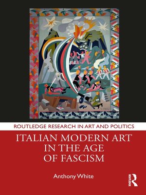 cover image of Italian Modern Art in the Age of Fascism